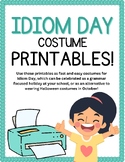 "Dress Like An Idiom" - 50 Printable Figurative Language Costumes
