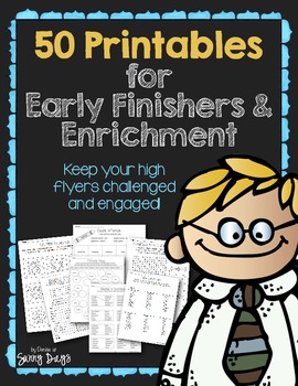 Preview of 50 Printables for Early Finishers & Enrichment