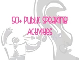 50+ Public Speaking Activities -- Have Fun with Public Speaking!!