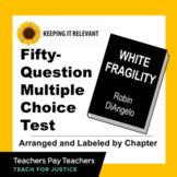 50-Question Multiple-Choice Test for White Fragility