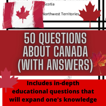 Preview of 50 Questions about Canada / Inclds Answers / Facts / Quiz / Game Show / Activity