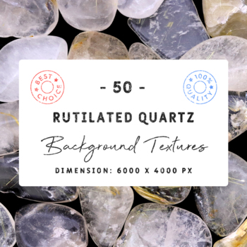 Preview of 50 Rutilated Quartz Background Textures