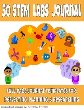 Preview of 50 STEM Labs Science Journals - full page templates for experiments and labs