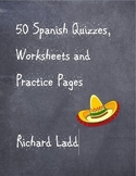 50 Spanish Worksheets Practice Sheets and Quizzes