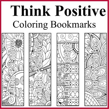 Preview of 50 Think Positive Coloring Bookmarks- Positive Affirmations and Color Therapy