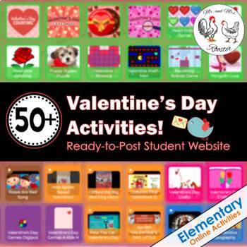 Preview of 50+ Valentine's Day Activities - Ready to Post NO PREP Student Website!