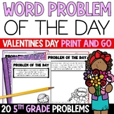 Valentines Day &  February 5th Grade Math Word Problems Mo