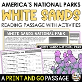 White Sands National Park Information Reading Passage & Re