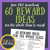 60 Whole-Class Rewards | PDF | Printable | FREE