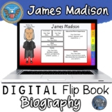 James Madison Digital Biography Template