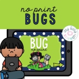 Bugs NO PRINT Preschool Language Unit (Distance Learning)