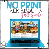 Distance Learning No Print Fall Talk About a Scene
