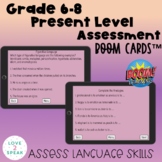Grade 6 - 8 Present Level Assessment Boom Cards ™