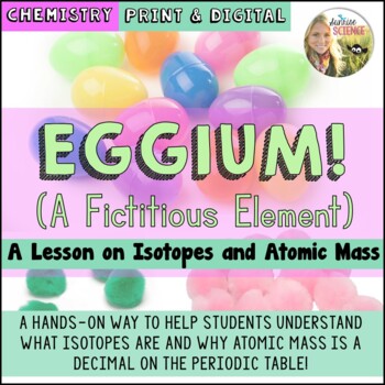 Preview of Isotopes and Atomic Mass Activity : Eggium