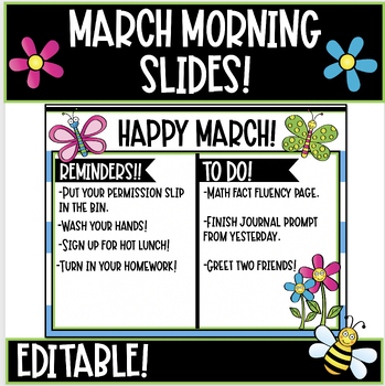 Preview of March Morning Slides!  Editable! (24 Slides!)