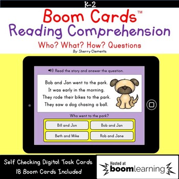 Preview of Reading Comprehension Passages Boom Cards | Who What How Questions