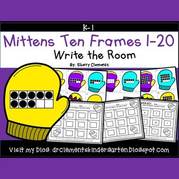 Preview of Winter Ten Frames | Mittens | Math Center | Write the Room