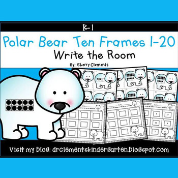 Preview of Winter Ten Frames | Polar Bear | Counting to 20 | Math Center | Write the Room