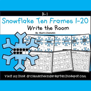 Preview of Winter Ten Frames | Snowflakes | Math Center | Write the Room