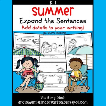 Preview of Summer Expand the Sentences Worksheets | Printables | Writing Detailed Sentences