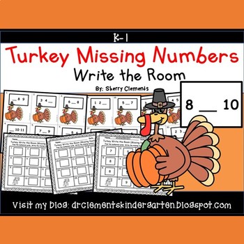 Preview of Thanksgiving | Turkey | Missing Numbers 1-10 | Math Center | Write the Room