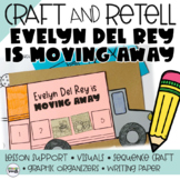 Evelyn Del Rey is Moving Away Story Retelling (Story Sequencing)