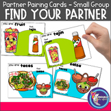 Small Group Partner Pairing Cards Mexican Food Pairs
