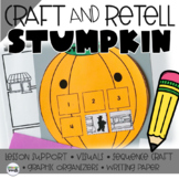 Stumpkin Story Retelling | Story Sequencing CRAFT | Hallow