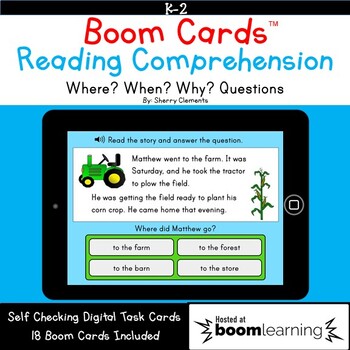 Preview of Reading Comprehension Passages Boom Cards | Where When Why | Wh Questions