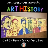 Famous Faces® of Art History Collaboration Poster