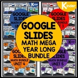 Kindergarten Math Google Slides YEAR-LONG  Bundle