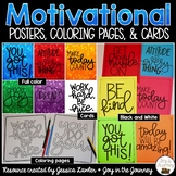 Motivational Posters, Coloring Pages, and Cards