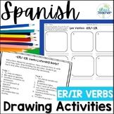 Spanish ER and IR verbs Drawing Activity