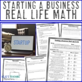 Starting a Business: Real World Math Project: Personal Fin