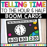 Telling Time Boom Cards™ | Telling Time to the Hour and Half Hour