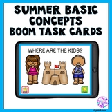 Boom Cards Summer Basic Concepts for Distance Learning