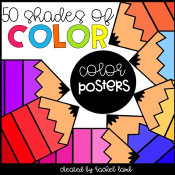 Preview of 50 shades of color classroom display posters