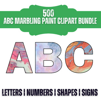 Preview of 500 ABC Marbling Paint Clipart Bulletin Board Letters | Numbers| Shapes| Signs