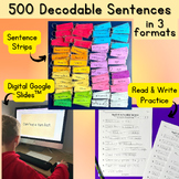 500 Decodable Sentences for ALL Phonics Skills + Google Sl