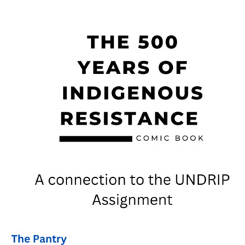 Preview of 500 Years of Indigenous Resistance Comic Book.  UNDRIP Group assignment