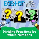 Division of Fractions by Whole Numbers Easter Math Colorin