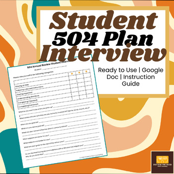 Preview of 504 Plan Annual Review | Student Interview