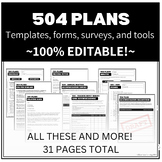 504 Plan Templates, Surveys, & Tools - 100% EDITABLE!