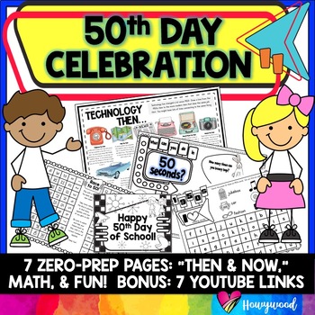 Preview of 50th Day of School Activities : Then and Now , Math , Video Clips , & FUN!