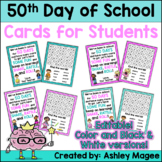 50th Day of School Cards for Students - Editable in color 