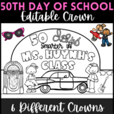 50th Day of School Crown and Hat Activity - Editable