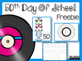 50th Day of School FREEBIE