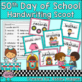 50th Day of School Handwriting Scoot and/or Write the Room