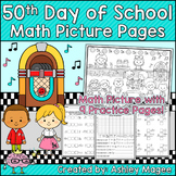 50th Day of School Math Picture Pages