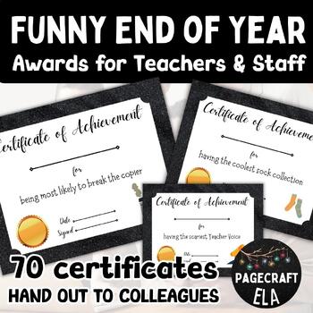 Preview of 70 Funny End of Year Teacher and Staff Awards | Printable Editable Certificates
